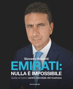 La copertina di Emirati: Nulla è impossibile - Guida al nuovo centro mondiale del business di Giovanni Bozzetti